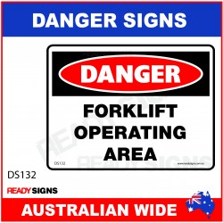 DANGER SIGN - DS-132 - FORKLIFT OPERATING AREA